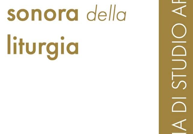 La dimensione sonora della liturgia al centro della 53ª Settimana di Studio APL