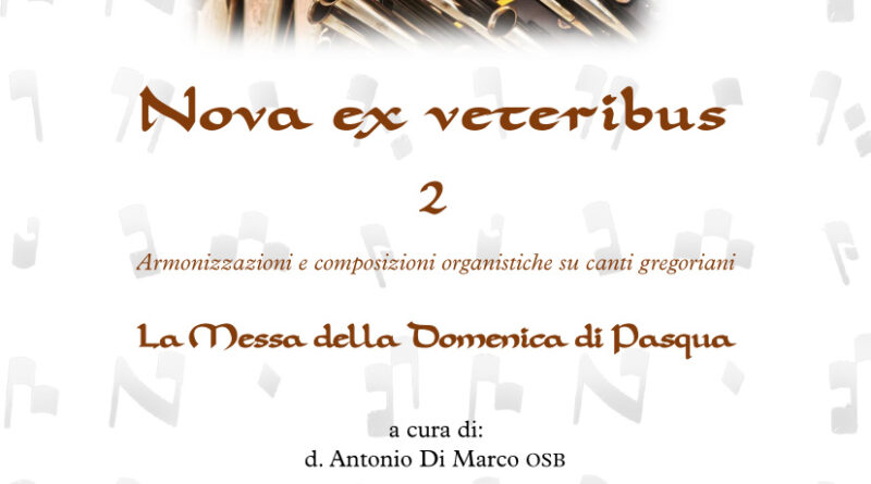 “Nova ex Veteribus” si arricchisce con il secondo volume